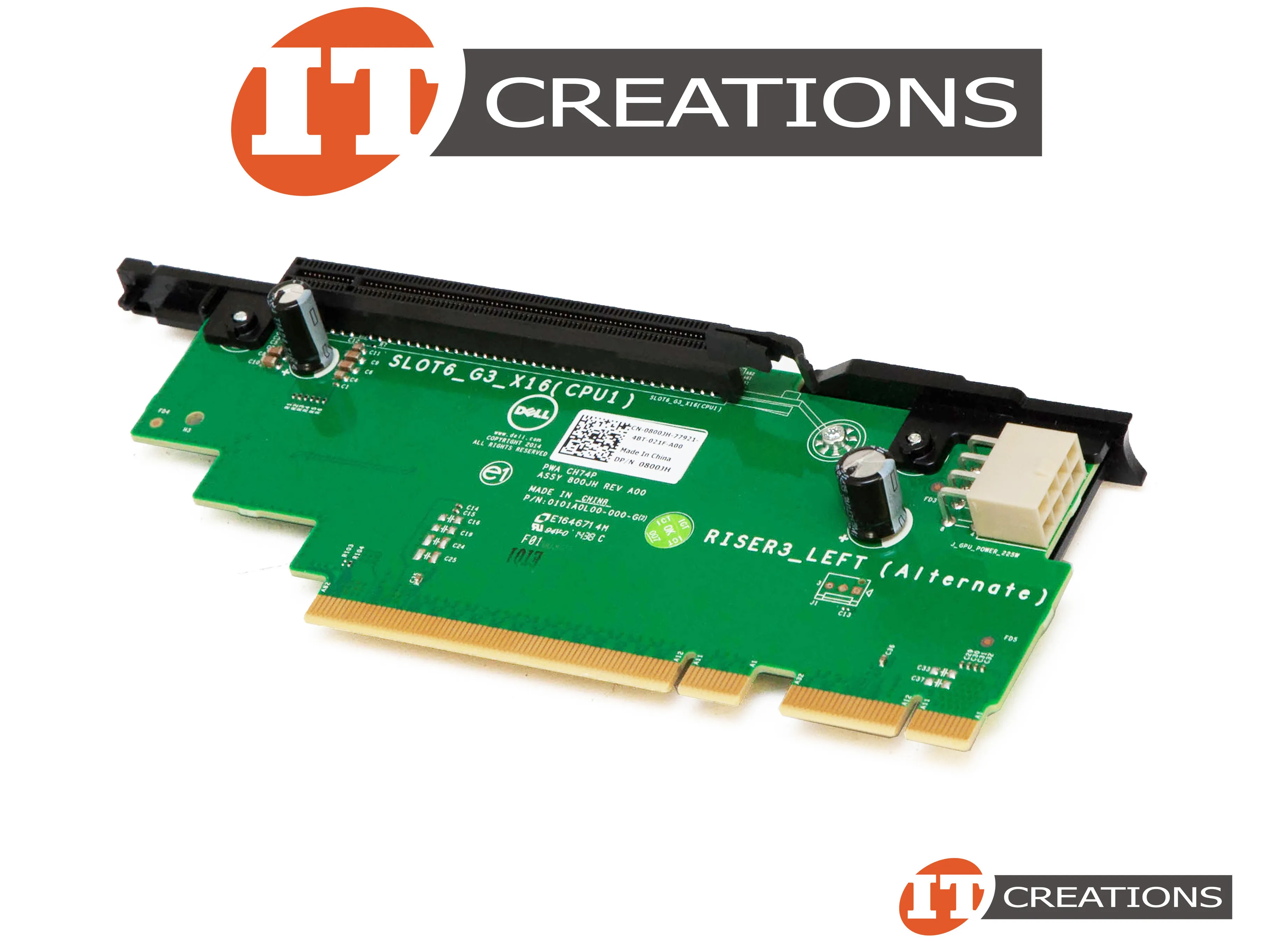 800JH DELL POWEREDGE R730 / R730XD PCI-E RISER-3 CARD ALTERNATE